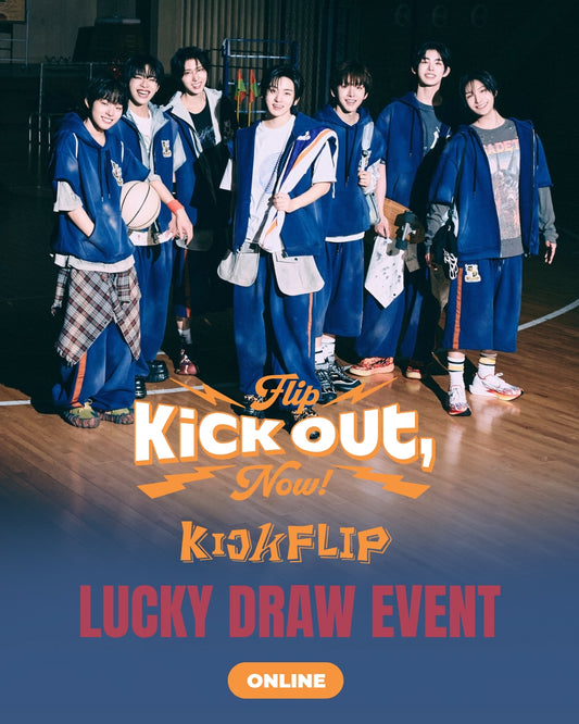 [SINGAPORE LUCKY DRAW EVENT] KickFlip – 2nd Mini Album [Kick Out, Flip Now!] *NON-REFUNDABLE, NON-CANCELLABLE AND NON-EXCHANGABLE*